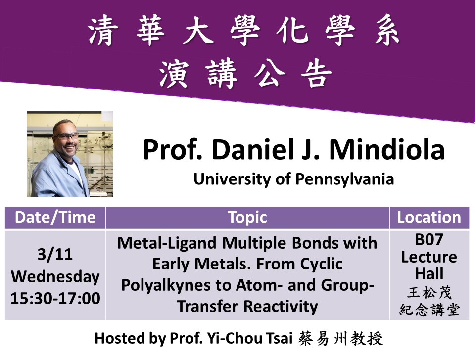 03/11 (有機無機) Prof. Daniel J. Mindiola(另開新視窗)